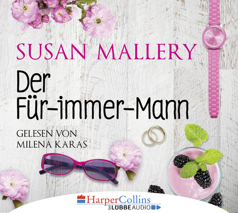 Der F&uuml;r-immer-Mann - Susan Mallery