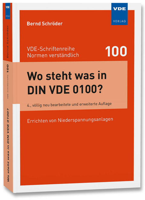Wo steht was in DIN VDE 0100? - Bernd Schr&ouml;der