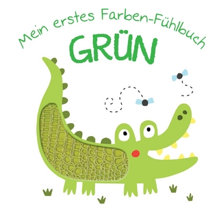 Mein erstes Farben-FÃ¼hlbuch - GrÃ¼n