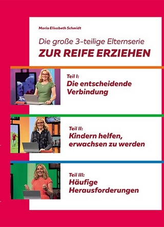 Die große 3-teilige Elternserie
