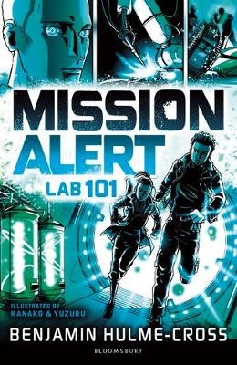 Mission Alert: Lab 101 -  Benjamin Hulme-Cross