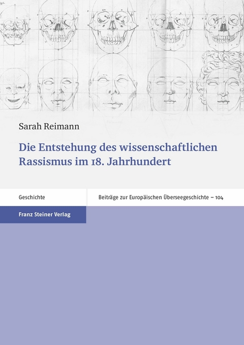 Die Entstehung des wissenschaftlichen Rassismus im 18. Jahrhundert -  Sarah Reimann
