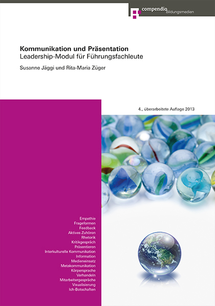 Kommunikation und Pr&auml;sentation - Susanne J&auml;ggi, Rita-Maria Z&uuml;ger Conrad