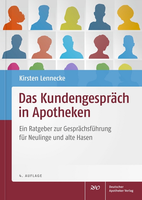 Das Kundengespr&auml;ch in Apotheken - Kirsten Lennecke