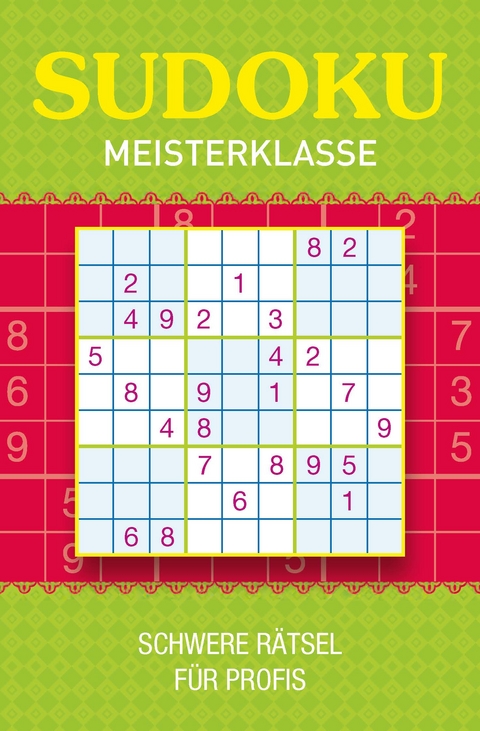 Sudoku Meisterklasse