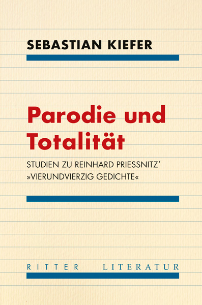 Parodie und Totalit&auml;t. - Sebastian Kiefer