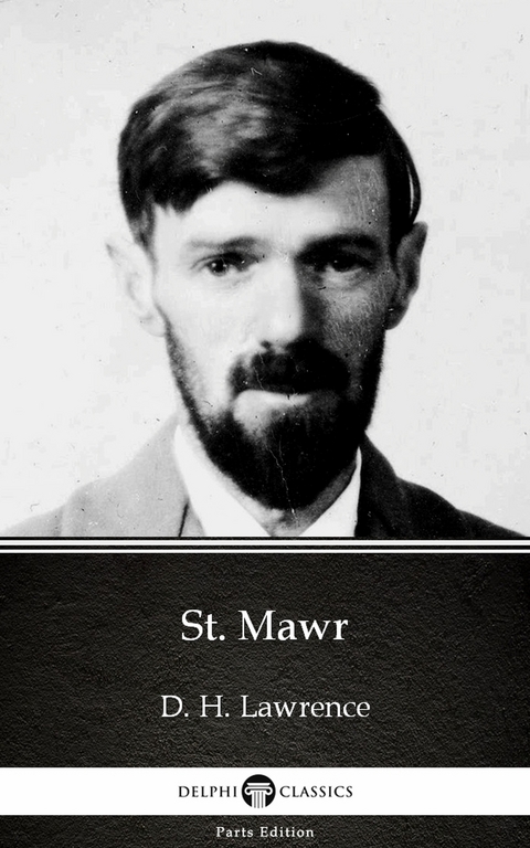 St. Mawr by D. H. Lawrence (Illustrated) -  D. H. Lawrence
