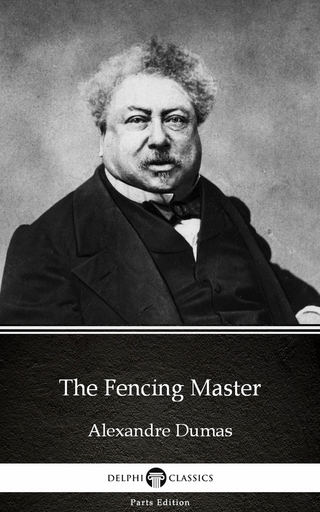 Fencing Master by Alexandre Dumas (Illustrated)