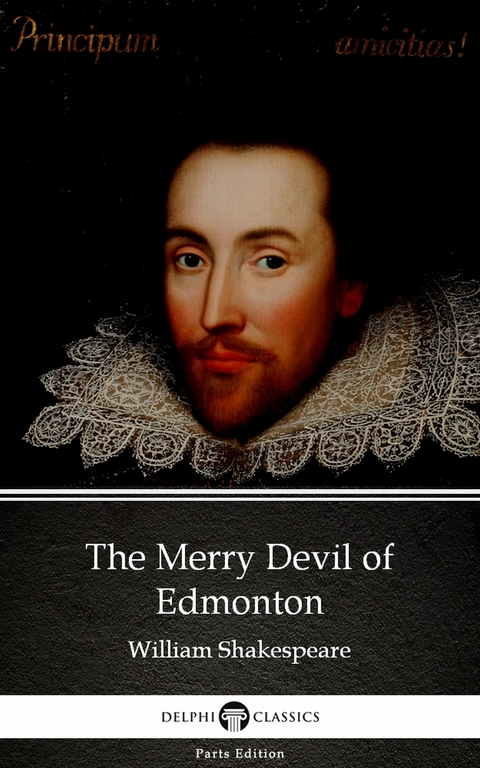 Merry Devil of Edmonton by William Shakespeare - Apocryphal (Illustrated) -  William Shakespeare