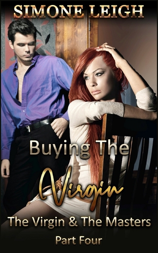 The Virgin and the Masters - Part Four