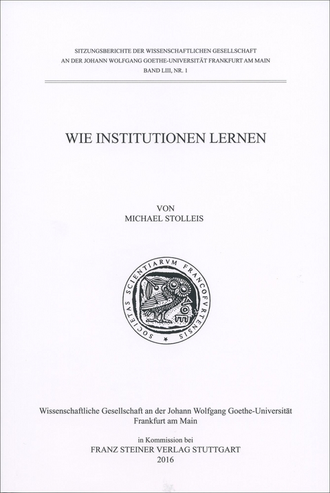 Wie Institutionen lernen - Michael Stolleis