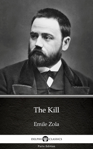 Kill by Emile Zola (Illustrated)