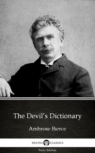 Devil's Dictionary by Ambrose Bierce (Illustrated)