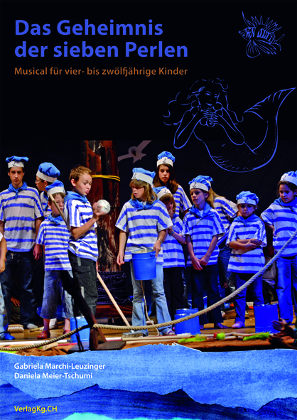Das Geheimnis der sieben Perlen - Gabriela Marchi-Leuzinger, Daniela Meier-Tschumi