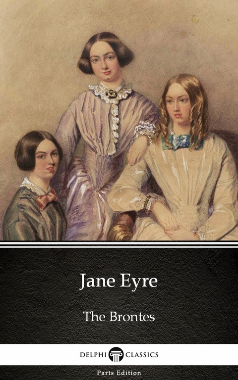 Jane Eyre by Charlotte Bronte (Illustrated) -  Charlotte Bronte