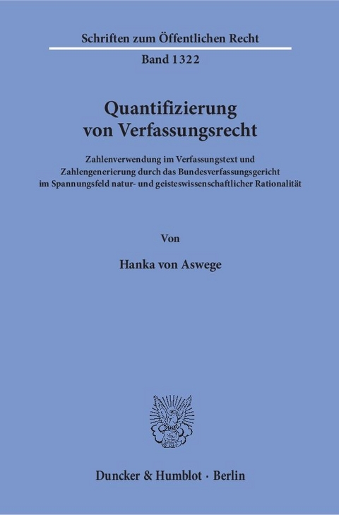 Quantifizierung von Verfassungsrecht. - Hanka von Aswege