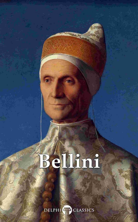 Delphi Complete Works of Giovanni Bellini (Illustrated) -  Giovanni Bellini