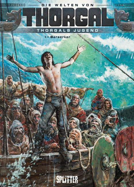 Thorgal - Die Welten von Thorgal: Die Jugend von Thorgal. Band 4 -  Yann