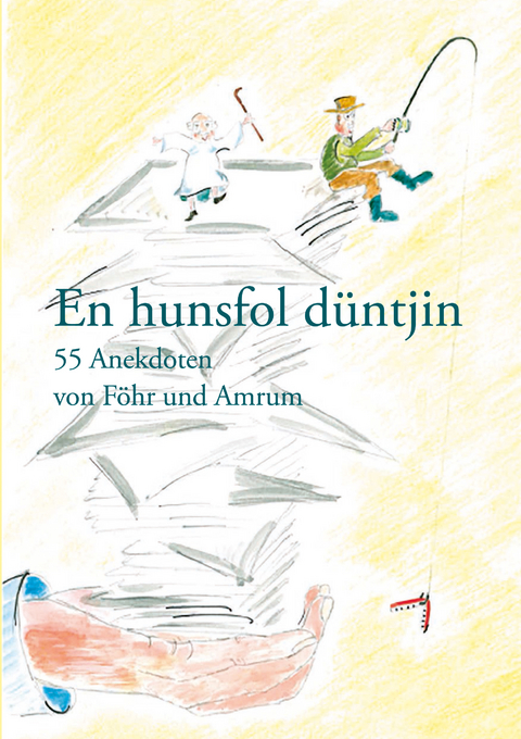 En hunsfol d&uuml;ntjin - 