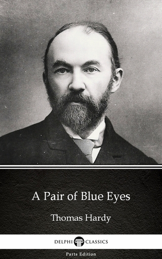 Pair of Blue Eyes by Thomas Hardy (Illustrated)