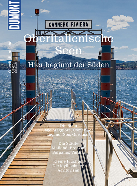 DuMont Bildatlas Oberitalienische Seen - Daniela Schetar, Friedrich K&ouml;the