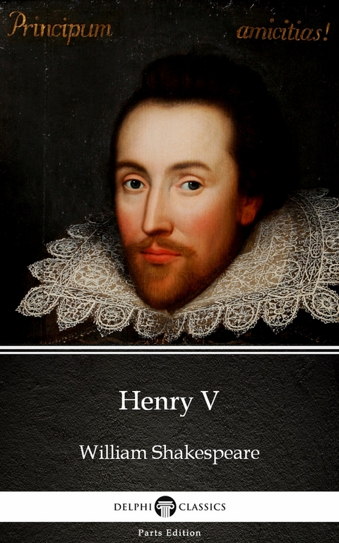 Henry V by William Shakespeare (Illustrated) -  William Shakespeare