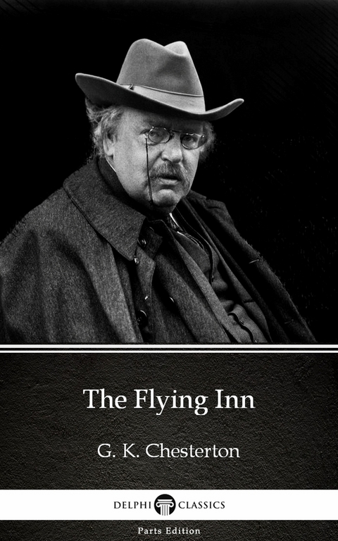 Flying Inn by G. K. Chesterton (Illustrated) -  G. K. Chesterton