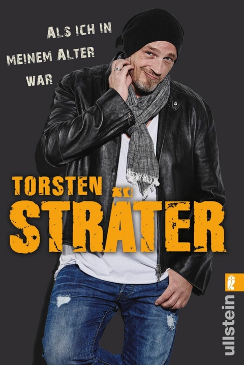 Als ich in meinem Alter war - Torsten Str&auml;ter