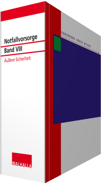 Notfallvorsorge Bd. VIII &Auml;u&szlig;ere Sicherheit