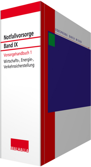Notfallvorsorge Bd. IX Vorsorgehandbuch 1