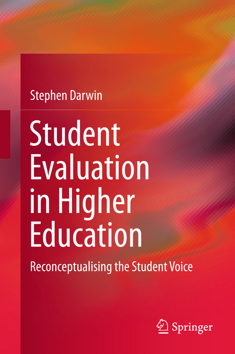 Student Evaluation in Higher Education - Stephen Darwin