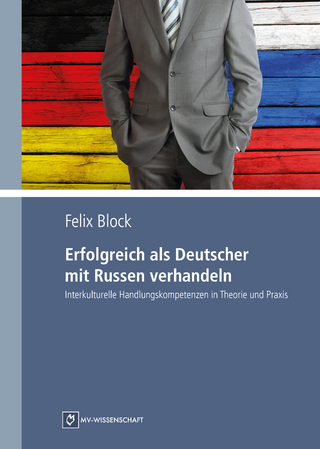 Erfolgreich als Deutscher mit Russen verhandeln