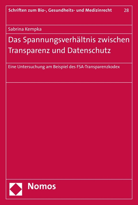 Das Spannungsverh&auml;ltnis zwischen Transparenz und Datenschutz - Sabrina Kempka
