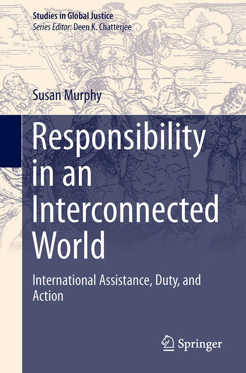 Responsibility in an Interconnected World - Susan P. Murphy