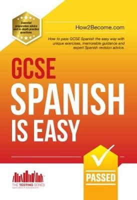 GCSE Spanish is Easy -  How2Become