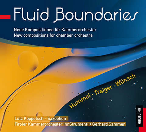 Fluid Boundaries - Bertold Hummel, Laurence Traiger, Christoph W&uuml;nsch