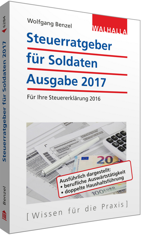 Steuerratgeber f&uuml;r Soldaten - Wolfgang Benzel