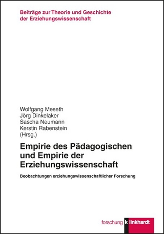 Empirie des Pädagogischen und Empirie der Erziehungswissenschaft