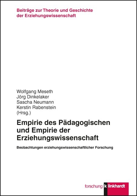 Empirie des Pädagogischen und Empirie der Erziehungswissenschaft - 