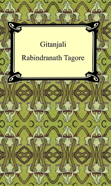 Gitanjali - Rabindranath Tagore