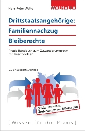 Drittstaatsangehörige: Familiennachzug - Bleiberechte
