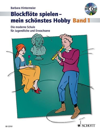 Blockflöte spielen - mein schönstes Hobby