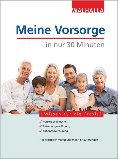 Meine Vorsorge in nur 30 Minuten - Peter Depr&eacute;, Wolfgang Popp, Karl-Heinz Belser, Michael Blauth, Oliver Jenal