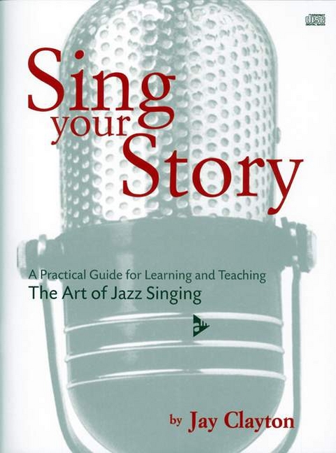 Sing Your Story - Jay Clayton