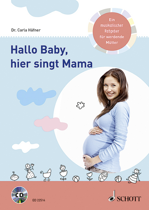 Hallo Baby, hier singt Mama - Carla H&auml;fner