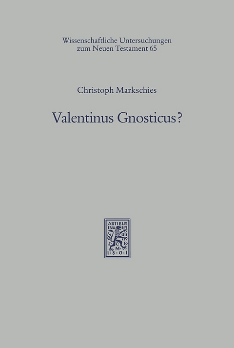 Valentinus Gnosticus? - Christoph Markschies