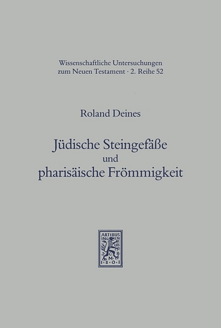 Jüdische Steingefäße und pharisäische Frömmigkeit