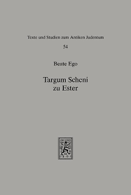 Targum Scheni zu Ester - Beate Ego