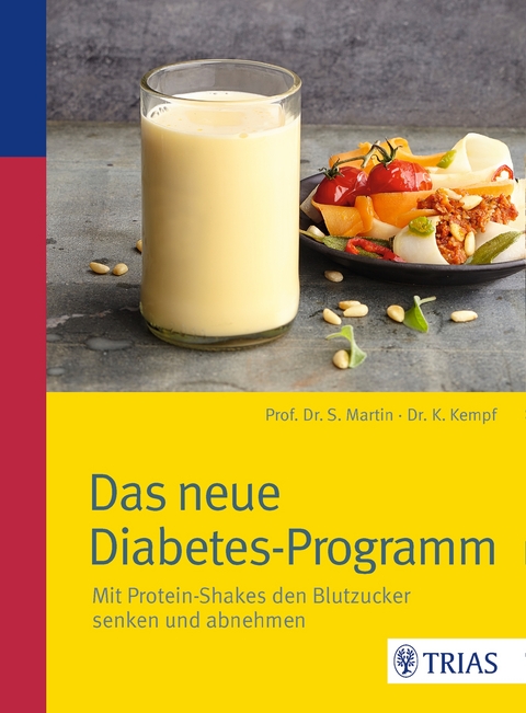 Das neue Diabetes-Programm - Stephan Martin, Kerstin Kempf