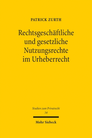 Rechtsgeschäftliche und gesetzliche Nutzungsrechte im Urheberrecht